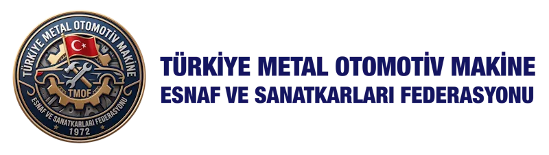 Türkiye Metal Otomotiv Makine Esnaf ve Sanatkarları Federasyonu